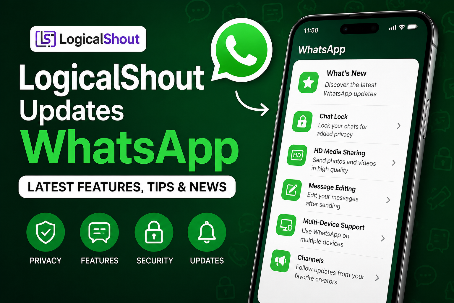 LogicalShout Updates WhatsApp
